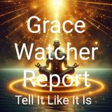 Grace Watcher Report - Is there a One True Church?
