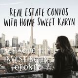Episode 1: Investing in Toronto Real Estate