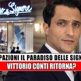 Il Paradiso delle Signore: il ritorno di Vittorio Conti può cambiare il destino della soap!