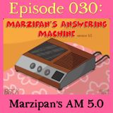 030: Marzipan's Answering Machine Version 5.0