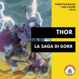 [#076] Thor La Saga di Gorr