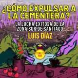 E.3  Cómo expulsar a la cementera: la lucha exitosa de la zona sur de Santiago