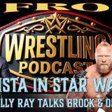 Batista Lands Star Wars Role - Bully Ray Talks Brock and Oba