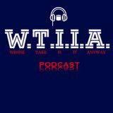WTIIA Podcast Episode 17 | 5/17/19