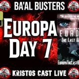 Europa Day 7 - MUST WATCH! The Attack on the Innocent