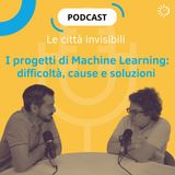 S2 E5 - I progetti di Machine Learning: difficoltà, cause e soluzioni
