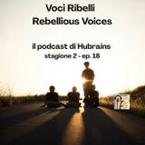 Voci Ribelli - Rebellious Voices. Stagione 2- ep. 18