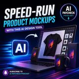 Speed‑run product mockups with this AI design tool
