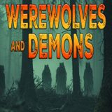 Werewolves and Demons