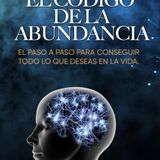 El código de la abundancia - Jorge Muñoz P