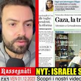 NYT: Israele sapeva da un anno - Rassegnàti 01/12/2023