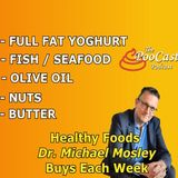 The Foods Dr Michael Mosely Buys Each Week