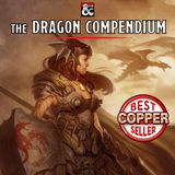 #399 - The Dragon Compendium (Recensione)