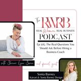 The Real Questions You Should Ask Before Hiring a Business Coach with Sonia Barney