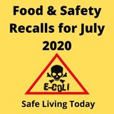 Food and Product Safety Recalls for July 2020