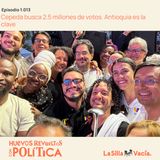 Cepeda busca 2.5 millones de votos. Antioquia es la clave