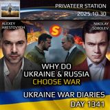 Ukraine War Diaries 1341: Why Do Ukraine and Russia Choose War. Arestovich, Sobolev