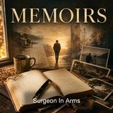Surgeon In Arms - Robert James Manion