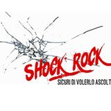 Shock Rock Puntata 0!