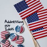 Addressing Our Idols