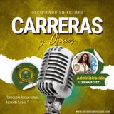 No estudies Administración en la UAMEX si eres así...| Decidiendo un futuro con Lorena Pérez #8