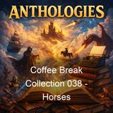 Coffee Break Collection 038 - Horses - Various