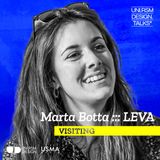 VISITING | Marta Botta - Le sfide progettuali di Studio Leva