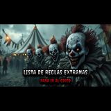 El circo tiene una lista de reglas extrañas para sobrevivir