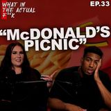 McDonald's Picnic | WITAF #33