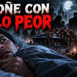 Historias de Miedo Octubre 2 de 2026 SOÑE CON LO PEOR