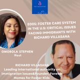 E005: FOSTER CARE IN THE U.S: CRITICAL ISSUES FACING IMMIGRANTS WITH RICHARD VILLASANA