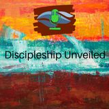 Discipleship from the Start! Part 2