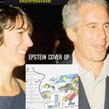 Epstein Cover Up And More
