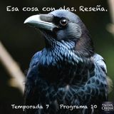 Esa cosa con alas. Reseña.