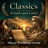 Hecyra The Mother-In-Law - Terence