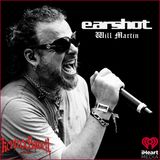 Earshot | Will Martin on the Band’s Comeback, Festivals & New Music