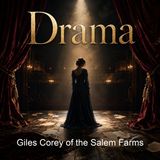 Giles Corey of the Salem Farms - Henry Wadsworth Longfellow