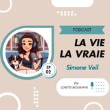 La Vie La Vraie - Simone Veil