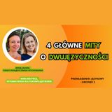 🌍 / 🇵🇱 Dwujęzyczność - Mity o dwujęzyczności 2