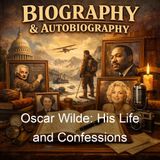 Oscar Wilde His Life and Confessions - Frank Harris - Part 2