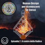 Human Design: il centro della Radice