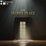 The Secret Place - Week 1 w/ Kara McLean