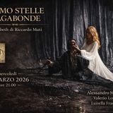 La Danza delle Ore - Siamo stelle vagabonde - il Macbeth di Riccardo Muti