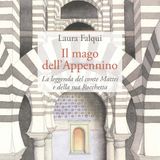 Laura Falqui "Il mago dell'Appennino"