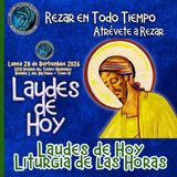 Laudes del día de hoy, Lunes 28 de Septiembre 2026 ✟ Liturgia de las Horas ✟ CAMINO NEOCATECUMENAL.