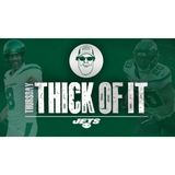 Thursday Thick Of It- NY JETS 2022 Training Camp Report!