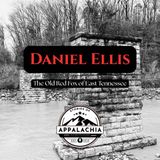 The Old Red Fox of East Tennessee: Daniel Ellis