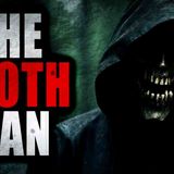 _The Toothman_ _ Creepypasta Storytime