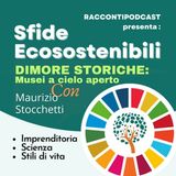 Dimore Storiche Italiane: musei a cielo aperto.