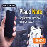 Plaud Note- il registratore AI che trasforma le riunioni in testo